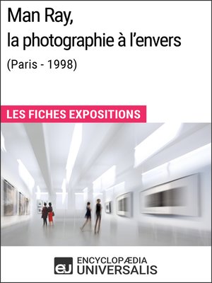 cover image of Man Ray, la photographie à l'envers (Paris--1998)